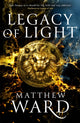 Book cover of: Legacy of Light. By: Matthew Ward