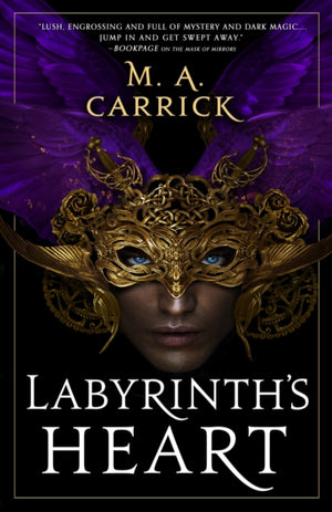 Labyrinth's Heart, Rook and Rose, Book Three