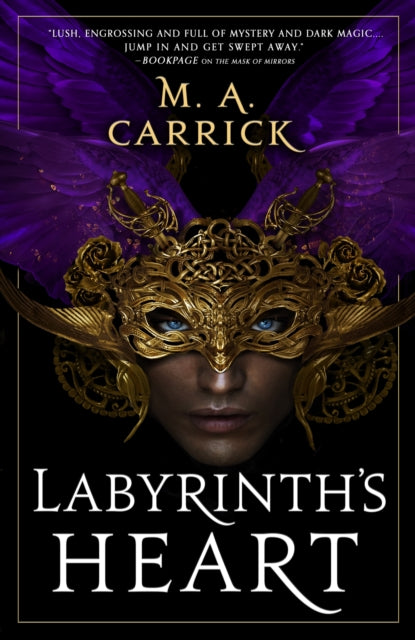 Labyrinth's Heart, Rook and Rose, Book Three 9780356515212 M. A. Carrick