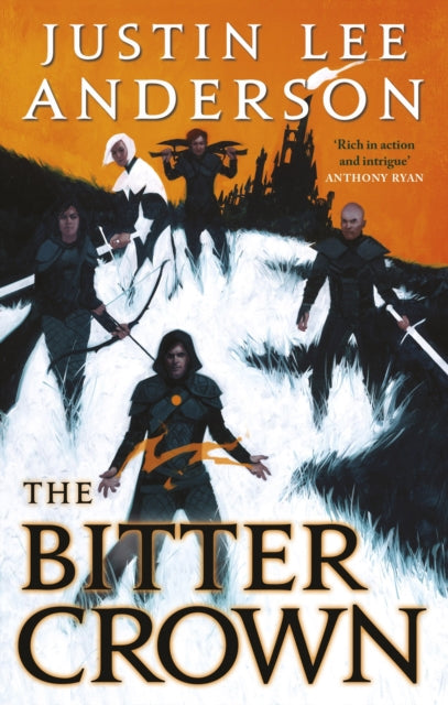 Book cover of: Bitter Crown. By: Justin Lee Anderson