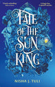 Fate of the Sun King 9780356523408 Nisha J. Tuli