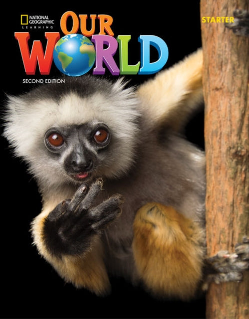 Book cover of: Our World Starter (British English). By: Diane Pinkley