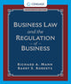 Book cover of: Business Law and the Regulation of Business. By: Mann, Richard A.