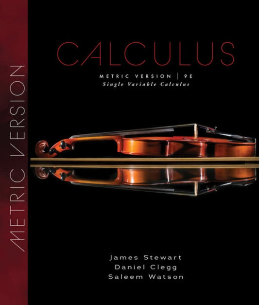 Book cover of: Single Variable Calculus, Metric Edition. By: James Stewart