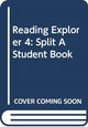 Book cover of: Reading Explorer 4: Split A Student Book. By: Nancy Douglas