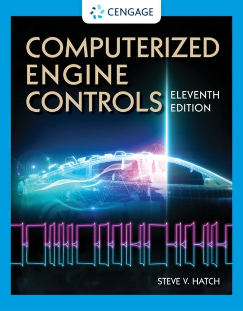 Book cover of: Computerized Engine Controls. By: Steve V. Hatch
