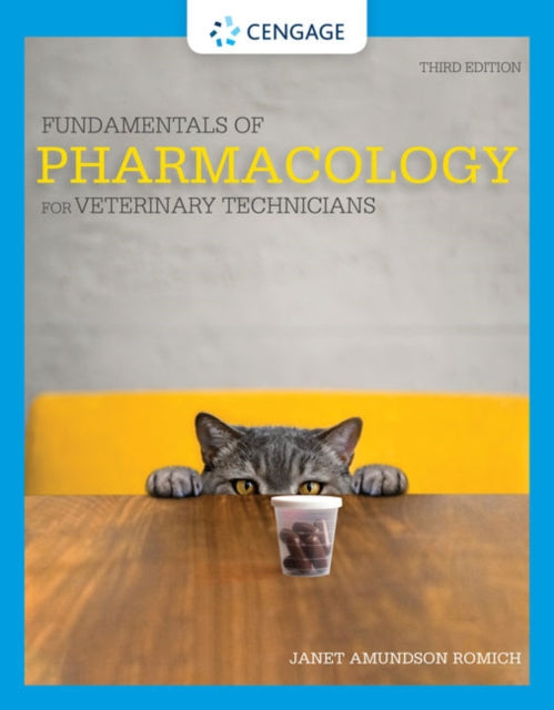 Book cover of: Fundamentals of Pharmacology for Veterinary Technicians. By: Janet Amundson Romich