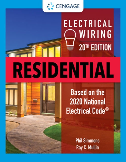 Book cover of: Electrical Wiring Residential. By: Ray C. Mullin