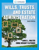 Book cover of: Wills, Trusts, and Estate Administration. By: Janis Walter