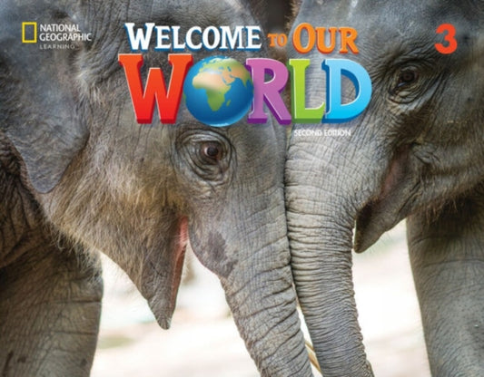 Book cover of: Welcome to Our World 3: Activity Book. By: Joan Kang Shin