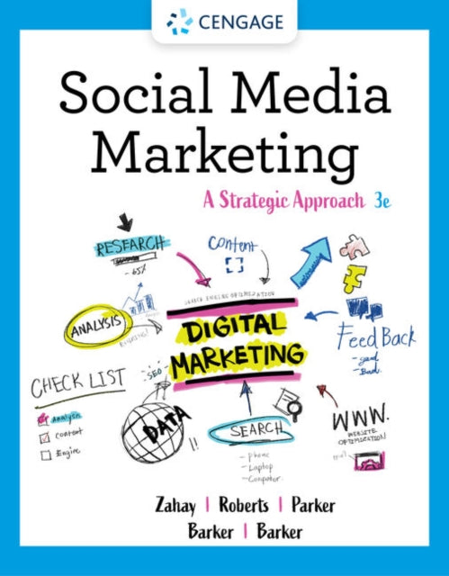 Social Media Marketing, A Strategic Approach 9780357516188 Debra Zahay