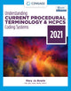 Book cover of: Understanding Current Procedural Terminology and HCPCS Coding Systems, 2021. By: Mary Jo Bowie