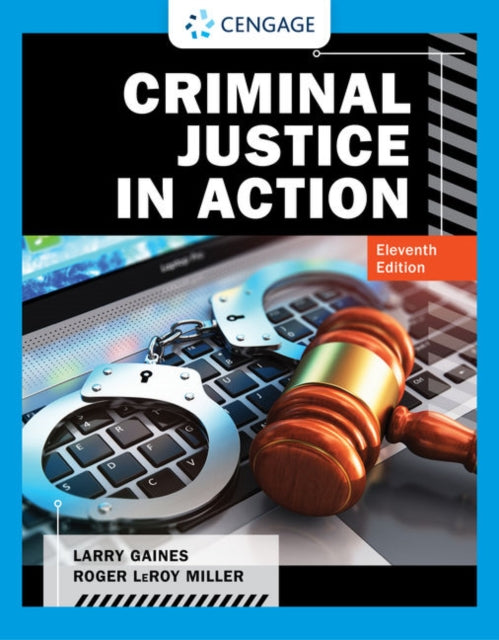 Book cover of: Criminal Justice in Action. By: Larry K. Gaines