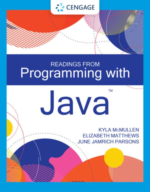 Book cover of: Readings from Programming with Java. By: Kyla McMullen