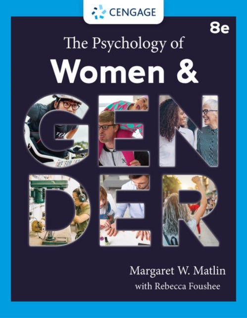 Book cover of: Psychology of Women and Gender. By: Margaret W. Matlin
