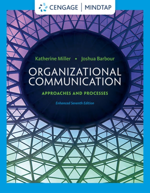 Book cover of: Organizational Communication. By: katherine Miller