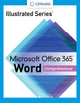 Book cover of: Illustrated SeriesA® Collection, MicrosoftA® Office 365A® & WordA® 2021 Comprehensive. By: Jennifer Duffy