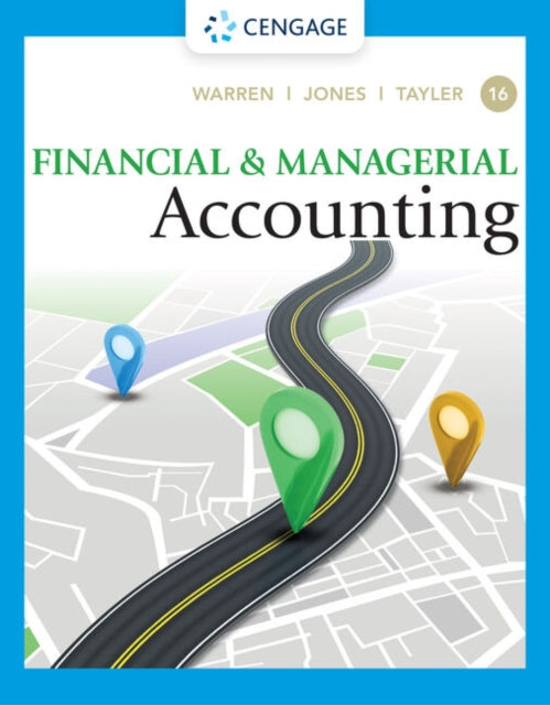 Book cover of: Financial & Managerial Accounting. By: Carl S. Warren