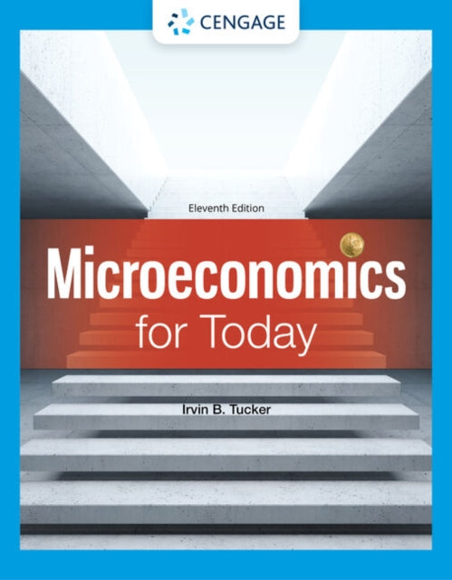 Book cover of: Microeconomics for Today. By: Irvin B. Tucker