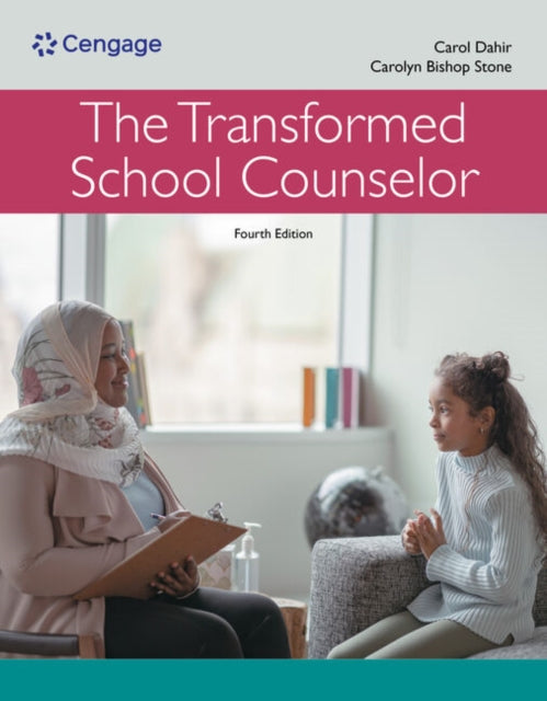 Book cover of: Transformed School Counselor. By: Carol A. Dahir