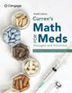 Book cover of: Curren's Math for Meds: Dosages and Solutions. By: Gladdi Tomlinson