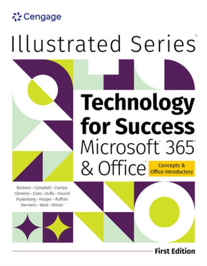 Technology for Success and Illustrated SeriesA® Collection, MicrosoftA® 365A® & OfficeA®