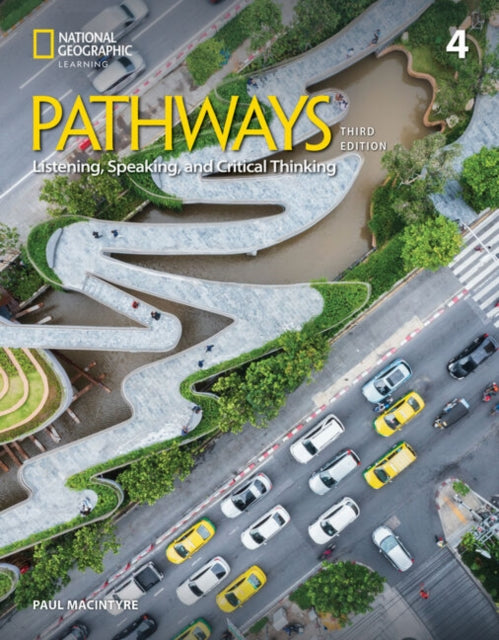 Book cover of: Pathways Listening, Speaking and Critical Thinking 4: Student's Book