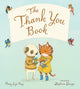 Book cover of: Thank You Book (Padded Board Book). By: Mary Lyn Ray
