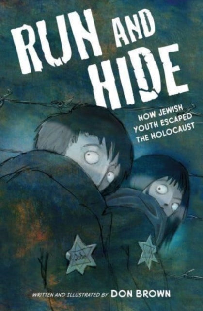 Book cover of: Run and Hide. By: Don Brown
