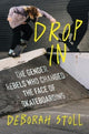 Book cover of: Drop In. By: Deborah Stoll