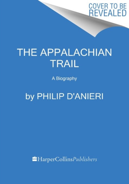 Book cover of: Appalachian Trail. By: Philip D'Anieri
