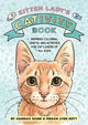 Book cover of: Kitten Lady’s CATivity Book. By: Hannah Shaw