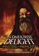 In Darkness, Delight: Masters of Midnight 9780359398867 Evans Light