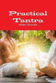 Book cover of: Practical Tantra (HB). By: William Schindler