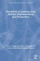 Book cover of: Handbook of Learning from Multiple Representations and Perspectives. By: Peggy Van Meter