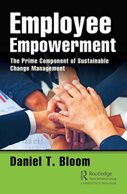 Book cover of: Employee Empowerment. By: Daniel Bloom