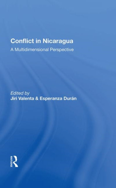 Book cover of: Conflict In Nicaragua. By: Jiri Valenta