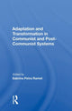 Book cover of: Adaptation and Transformation in Communist and Post-Communist Systems. By: Sabrina P. Ramet