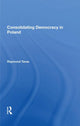 Book cover of: Consolidating Democracy In Poland