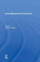 Book cover of: Army Manpower Economics. By: Curtis L. Gilroy