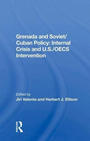Grenada And Soviet/Cuban Policy