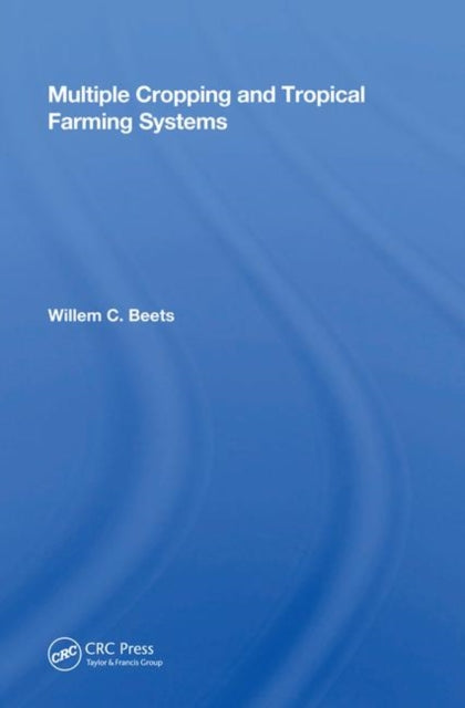 Book cover of: Multiple Cropping and Tropical Farming Systems