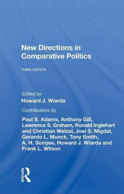 New Directions In Comparative Politics, Third Edition