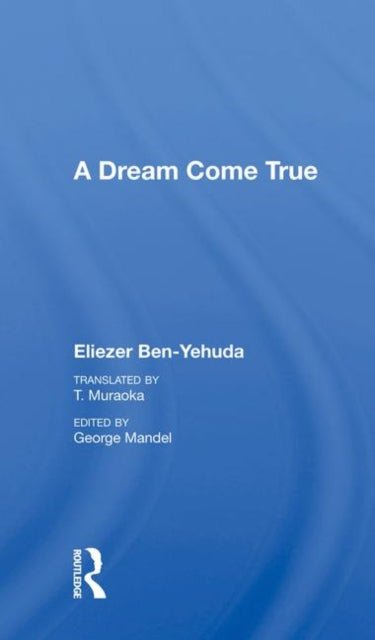 Book cover of: Dream Come True. By: Eliezer Ben-Yehuda