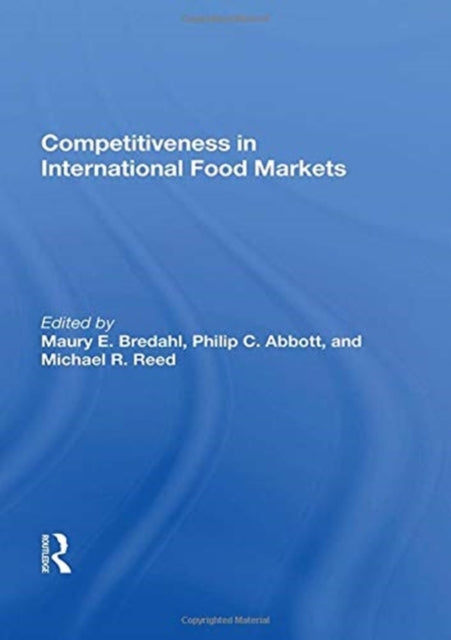 Book cover of: Competitiveness In International Food Markets. By: Maury E. Bredahl