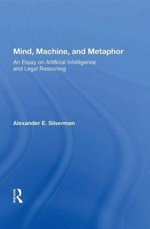 Mind, Machine, And Metaphor
