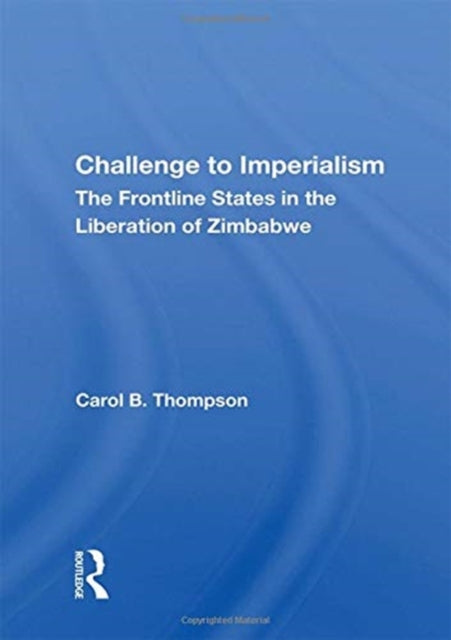 Book cover of: Challenge to Imperialism. By: Carol B. Thompson