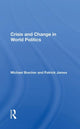 Book cover of: Crisis And Change In World Politics. By: Michael Brecher