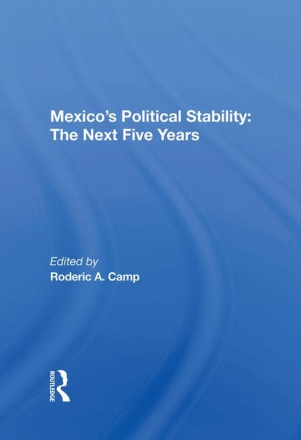 Book cover of: Mexico's Political Stability