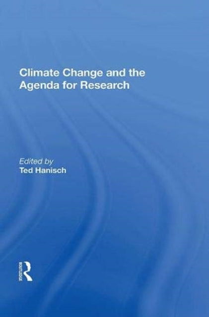 Book cover of: Climate Change and the Agenda for Research